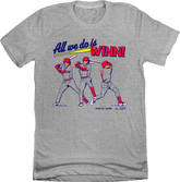 All We Do is Winn Masyn Blaze Winn Tee Grey